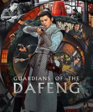 Guardians of the Dafeng / مسلسل حراس دافنغ تقرير + حلقات مترجمة